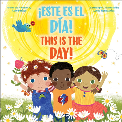 This is the Day  Este es el dia Bilingual