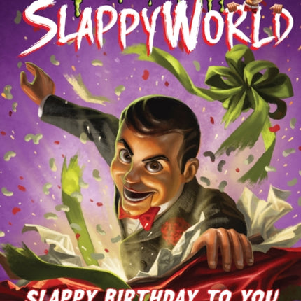 Slappy Birthday to You (Goosebumps Slappyworld)