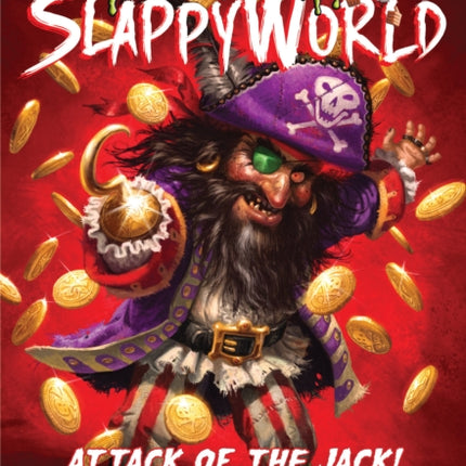 Attack of the Jack Goosebumps Slappyworld 2 2