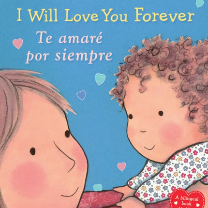 I Will Love You Forever  Te Amaré Por Siempre