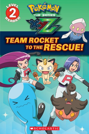 Team Rocket to the Rescue Pokémon Kalos Scholastic Reader Level 2