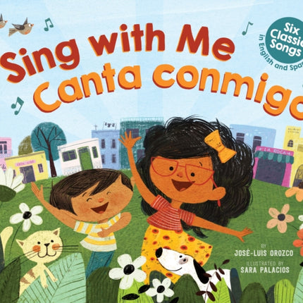 Sing with Me / Canta Conmigo: Six Classic Songs in English and Spanish (Bilingual)