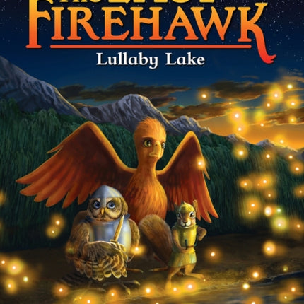 Lullaby Lake A Branches Book The Last Firehawk 4