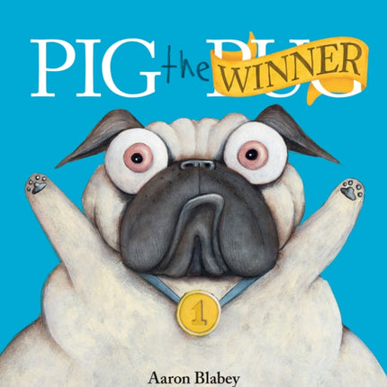 Pig the Winner Pig the Pug