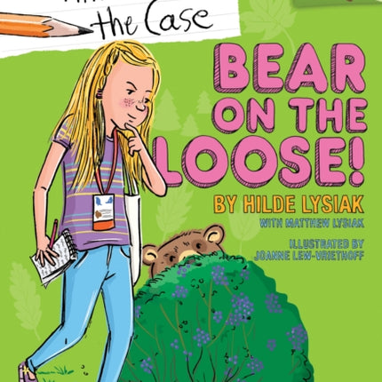 Bear on the Loose!: A Branches Book (Hilde Cracks the Case #2)