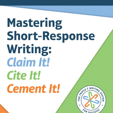 Mastering ShortResponse Writing Claim It Cite It