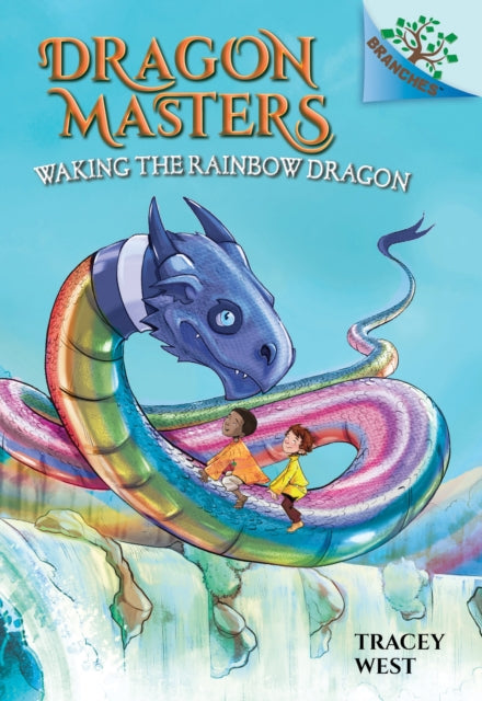 Waking the Rainbow Dragon A Branches Book Dragon Masters 10