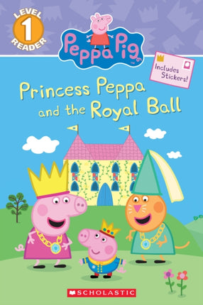 Princess Peppa and the Royal Ball Peppa Pig