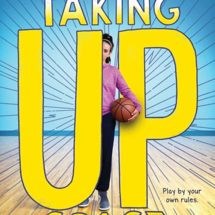 Taking Up Space