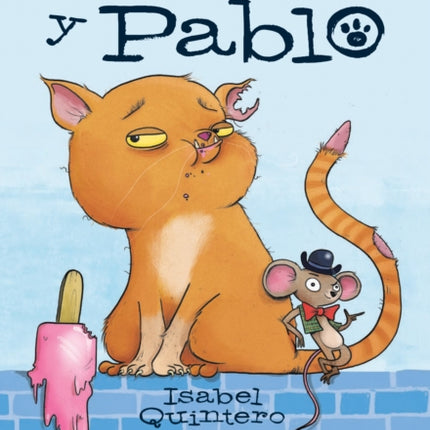 Feúcho Y Pablo Ugly Cat  Pablo