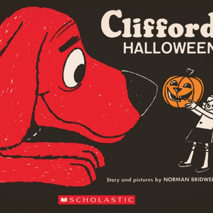 Clifford's Halloween: Vintage Hardcover Edition