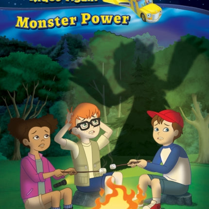 Monster Power Exploring Renewable Energy A Branches Book the Magic School Bus Rides Again