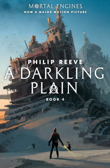 A Darkling Plain (Mortal Engines, Book 4): Volume 4