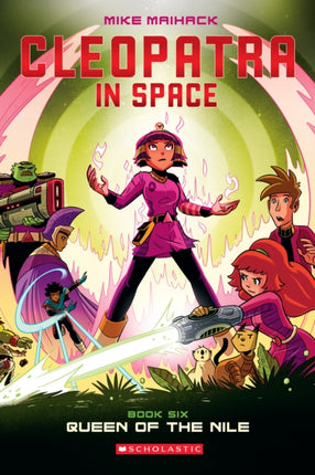 Queen of the Nile: A Graphic Novel (Cleopatra in Space #6): Volume 6