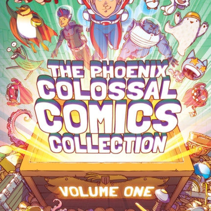 The Phoenix Colossal Comics Collection: Volume One: Volume 1