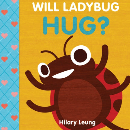 Will Ladybug Hug