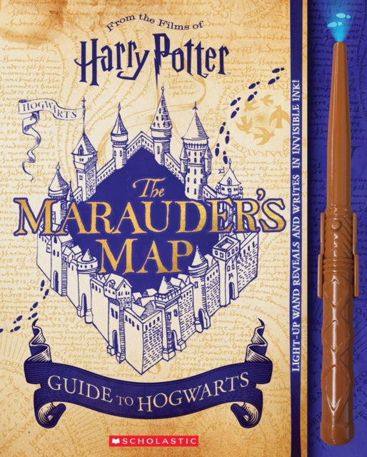 Harry Potter The Marauders Map Guide to Hogwarts