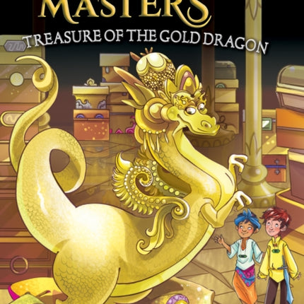 Treasure of the Gold Dragon: A Branches Book (Dragon Masters #12): Volume 12