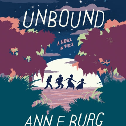 Unbound: A Novel in Verse