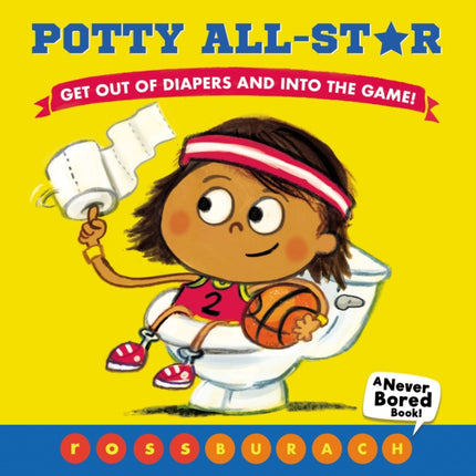 Potty AllStar a Never Bored Book