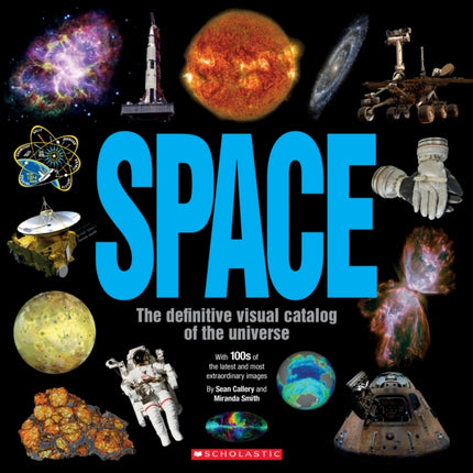 Space a Definitive Guide The Definitive Visual Catalog