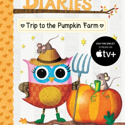 Trip to the Pumpkin Farm: A Branches Book (Owl Diaries #11): Volume 11