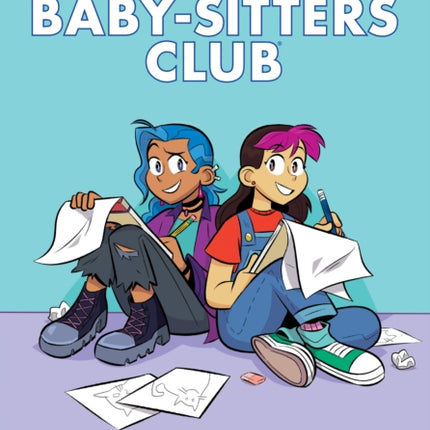 Claudia and the New Girl: A Graphic Novel (the Baby-Sitters Club #9): Volume 9