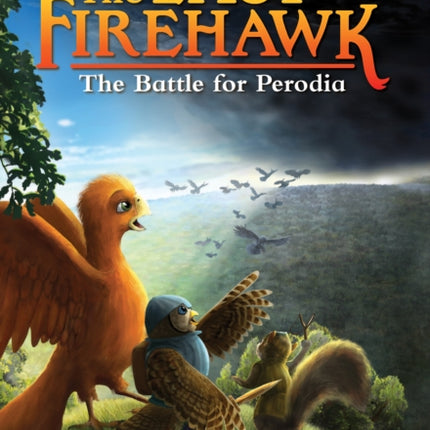 The Battle for Perodia: A Branches Book (the Last Firehawk #6)