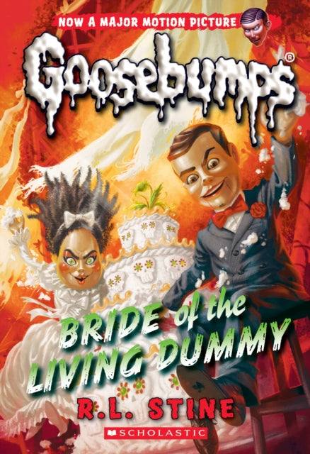 Bride of the Living Dummy (Classic Goosebumps #35): Volume 35