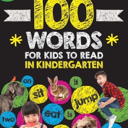 100 Words for Kids to Read in Kindergarten Workbook