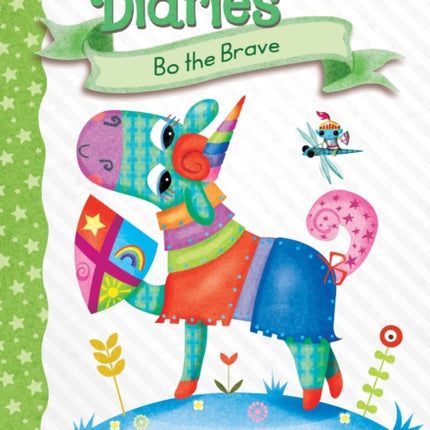 Bo the Brave: A Branches Book (Unicorn Diaries #3): Volume 3