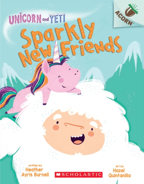 Sparkly New Friends An Acorn Book Unicorn and