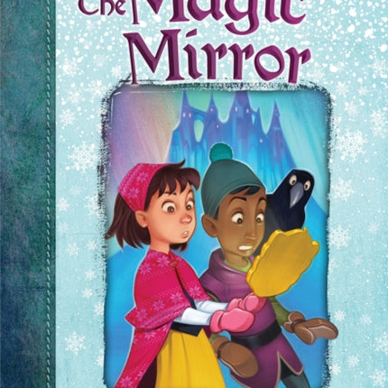 The Magic Mirror Once upon a Fairy Tale Scholastic Branches