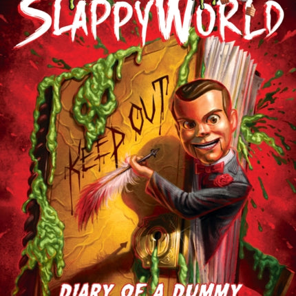 Diary of a Dummy (Goosebumps Slappyworld #10)