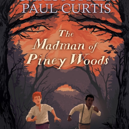 The Madman of Piney Woods (Scholastic Gold)