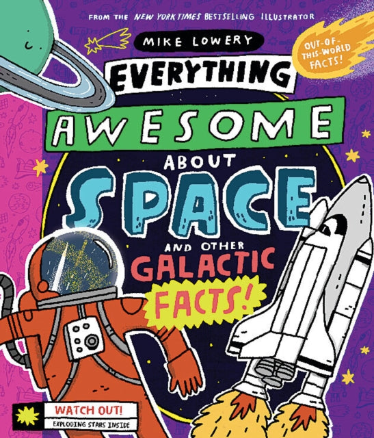 Everything Awesome about Space and Other Galactic Facts