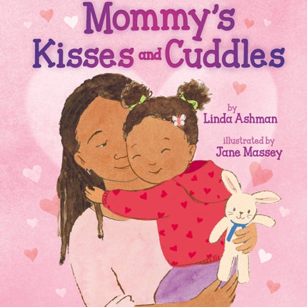Mommys Kisses and Cuddles