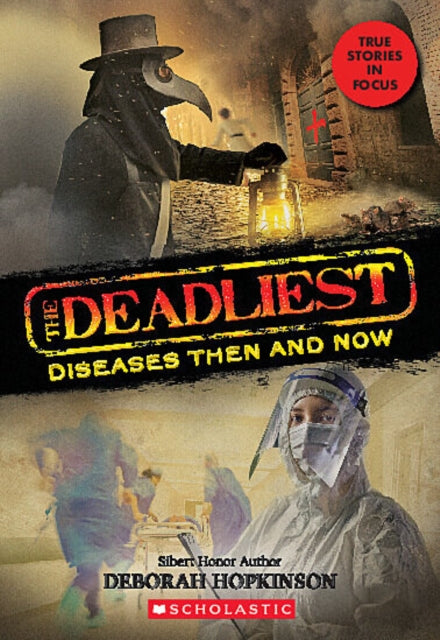 The Deadliest Diseases Then and Now The Deadliest