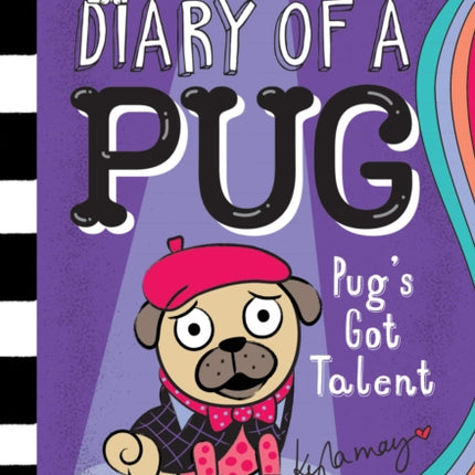 Pug's Got Talent: A Branches Book (Diary of a Pug #4): Volume 4