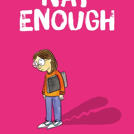 Nat Enough: A Graphic Novel (Nat Enough #1): Volume 1