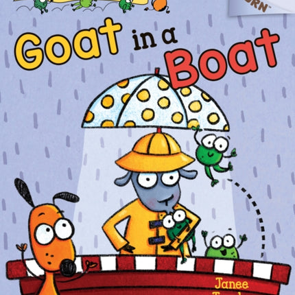 Goat in a Boat: An Acorn Book (a Frog and Dog Book #2): Volume 2