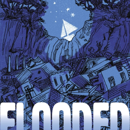 Flooded: Requiem for Johnstown (Scholastic Gold)