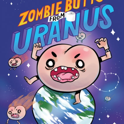 Zombie Butts from Uranus