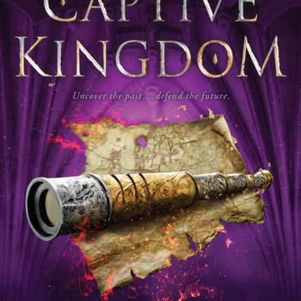 The Captive Kingdom (the Ascendance Series, Book 4): Volume 4