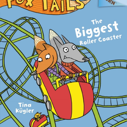 The Biggest Roller Coaster: An Acorn Book (Fox Tails #2): Volume 2