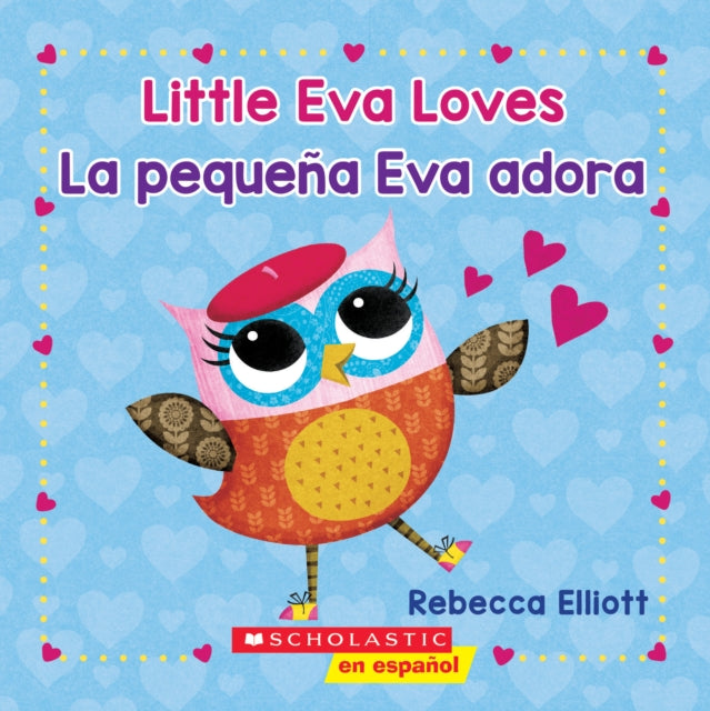 Little Eva Love  La pequena Eva adora Bilingual