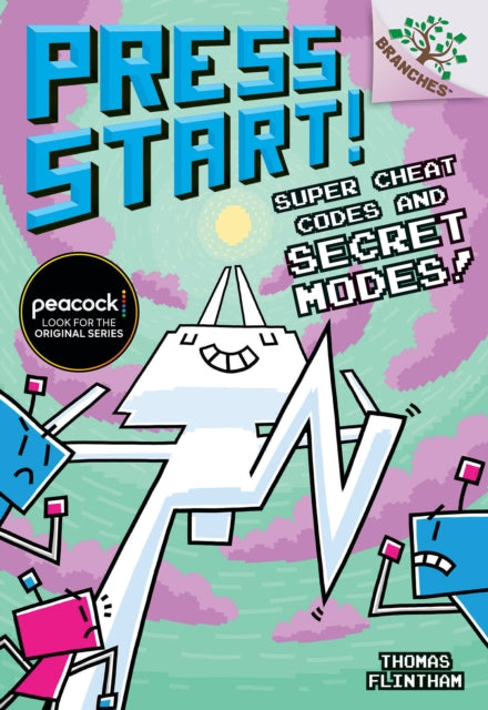 Super Cheat Codes and Secret Modes A Branches Book Press Start 11