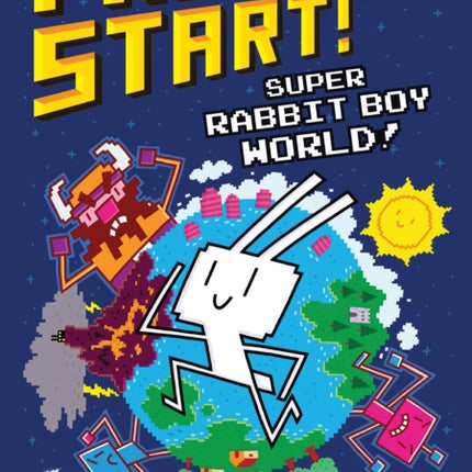 Super Rabbit Boy World!: A Branches Book (Press Start! #12)