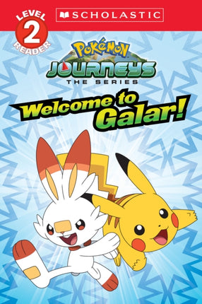 Pokémon Level Two Reader Welcome to Galar