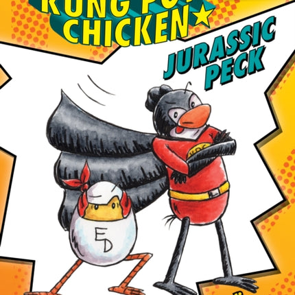 Jurassic Peck: A Branches Book (Kung POW Chicken #5): Volume 5